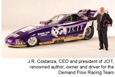 J.R. Costanza, CEO and president of JCIT, renowned author, owner and driver for the Demand Flow Racing Team